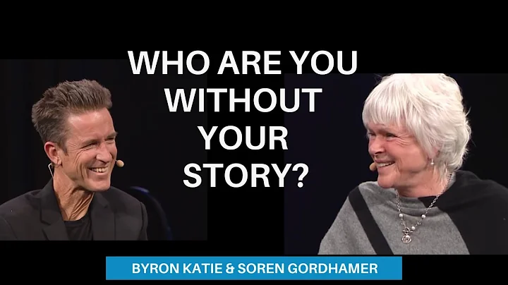 Who Are You Without Your Story? | Byron Katie, Sor...