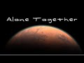 Alone Together (Official Visualizer Music Video)