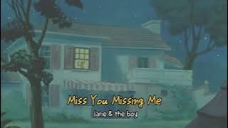 날 사랑하던 네가 보고싶어😥  jane & the boy - Miss You Missing Me