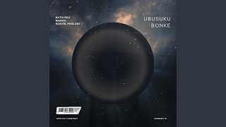 Ubusuku Bonke (feat. RaSool & Rawyel Pholobz)
