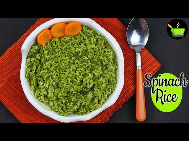 Spinach Rice Recipe | Palak Pulao Recipe | Healthy & Spicy Palak Pulao Recipe | Spinach Pulao | She Cooks
