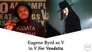 The Plague Nerdalogues: Eugene Byrd as V