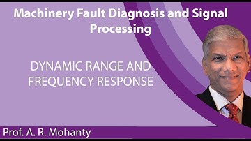Lecture 29: Dynamic Range And Frequency Response