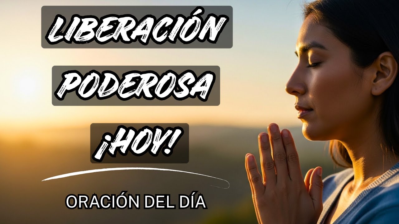 Oración Poderosa de Liberación Espiritual | Rompe Cadenas en el Nombre de Jesús