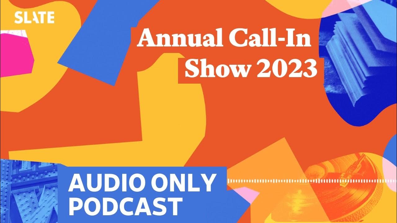 Annual CallIn Show 2023 Culture Gabfest YouTube