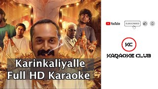 Karinkaliyalle HD Karaoke |AAVESHAM | The Talent Teaser |Jithu Madhavan  Fahadh Faasil |Sushin Shyam