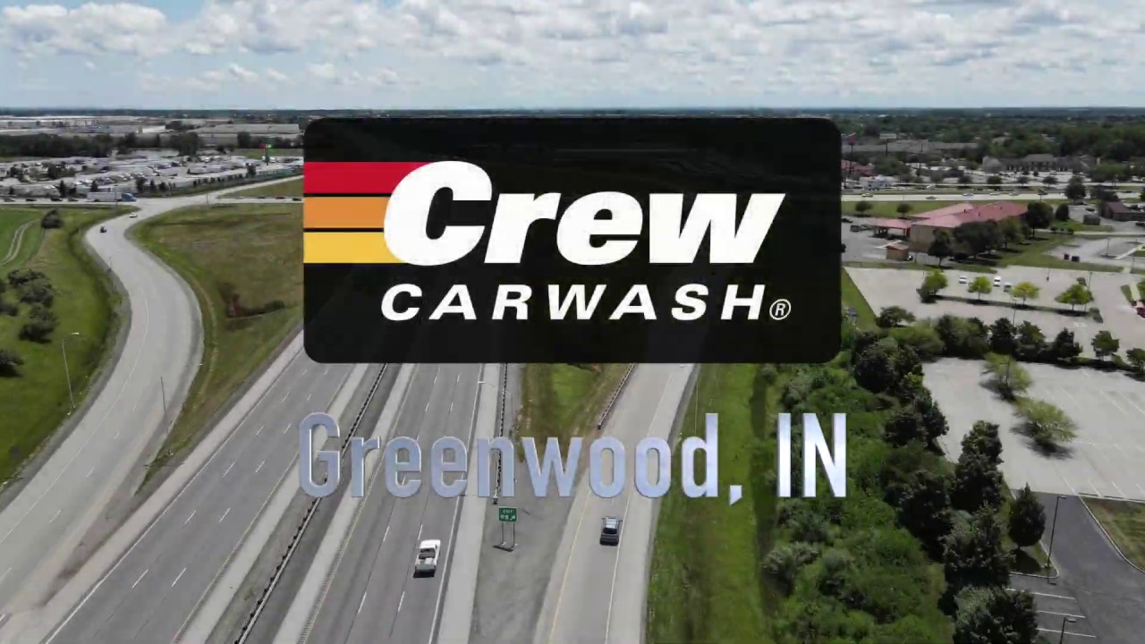 Crew Carwash Greenwood, IN YouTube