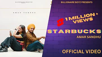 Starbuck (Full Video) Amar Sandhu |  Raavi Bal | DreamBoy DB | Navv Maan | New Punjabi Song 2021