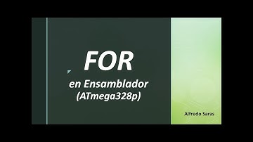 FOR en Ensamblador (ATmega328p)