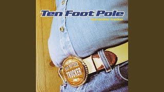 Watch Ten Foot Pole Wanna Be Alone video