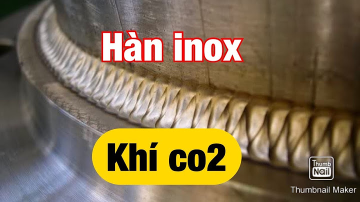 Khí hàn inox là khí gì năm 2024