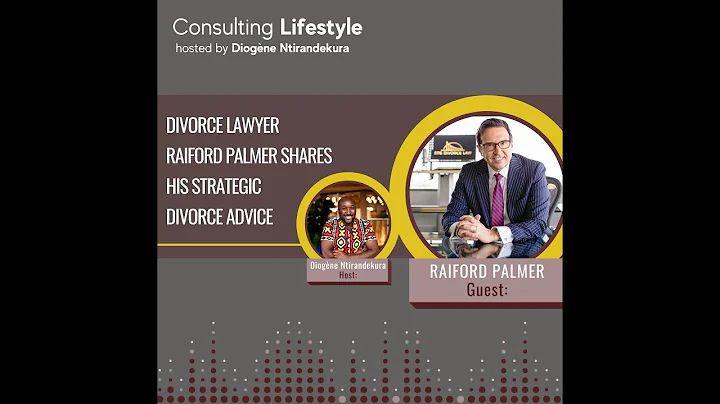 Divorce Lawyer Raiford Palmer Shares His Strategic Divorce Advice