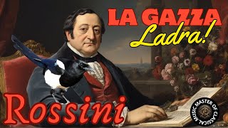 Gioachino Rossini: La Gazza Ladra (Ouverture) - Master Of Classical Music 🎶