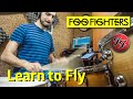 ORA TOCCA A TE! Suona insieme ai FOO FIGHTERS: Learn to Fly (+ PDF e video gratuiti)