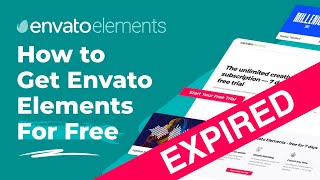 How to Get Envato Elements For Free