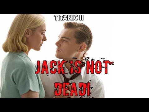 TITANIC 2: JACK IS NOT DEAD | FULL VIDEO