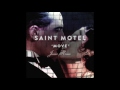 SAINT MOTEL - "Move" (Jenaux Remix)