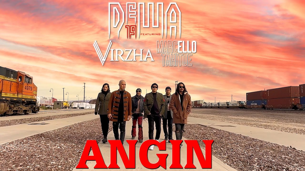 Angin - Dewa19 Feat Virzha & Ello (Official Music Video)