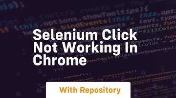 selenium click not working in chrome