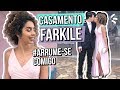 ARRUME-SE COMIGO + CASAMENTO FARKILE E MATHEUS | PENTEADO, MAKE E LOOK