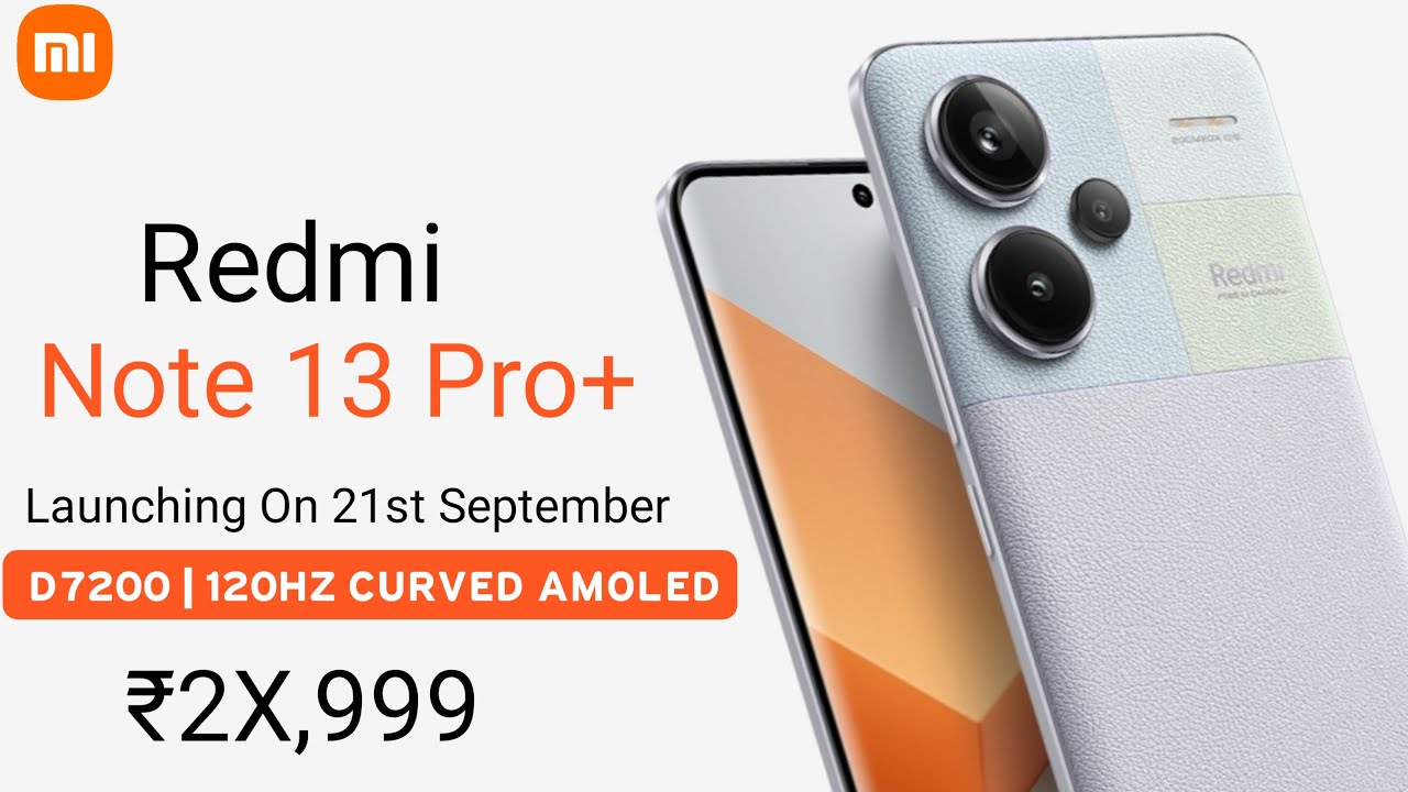 Redmi Note 13 5G and Redmi Note 13 Pro+ 5G price surface in listing ahead  of India launch