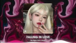 Falling In Love - Na Ngọc Anh (Royal Remix) | Nhạc HOT Trend TikTok 2023