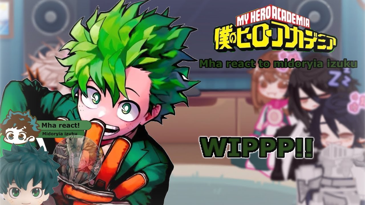 Discontinued Play in 2X||BKDK||mha react to izuku/deku||first ever ...