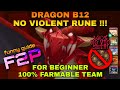 DRAGON B12 / DB12 BEGINNER FARMABLE SAFE TEAM SUMMONERS WAR / SW