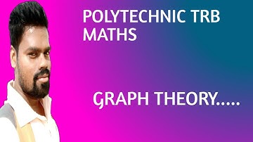 PG AND POLYTECHNIC TRB MATHS || GRAPH THEORY