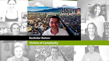 clojureD 2021: "Victims of Complexity" by Bozhidar Batsov