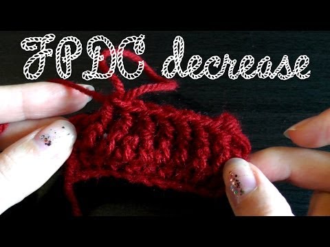 Front post double crochet decrease - Basics