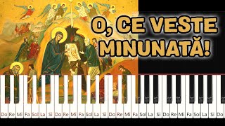 O Ce Veste Minunata - Cantece PIAN