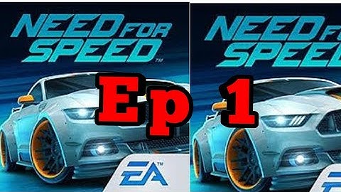 (NFS NO LIMIT)Ep-1 First gameplay