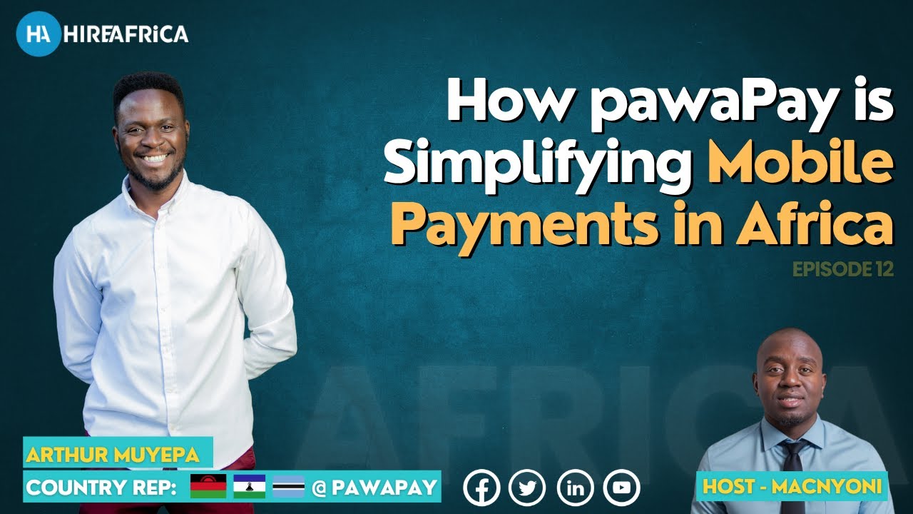 Still from How pawaPay is Simplifying Mobile Payments Africa (Episode 12)