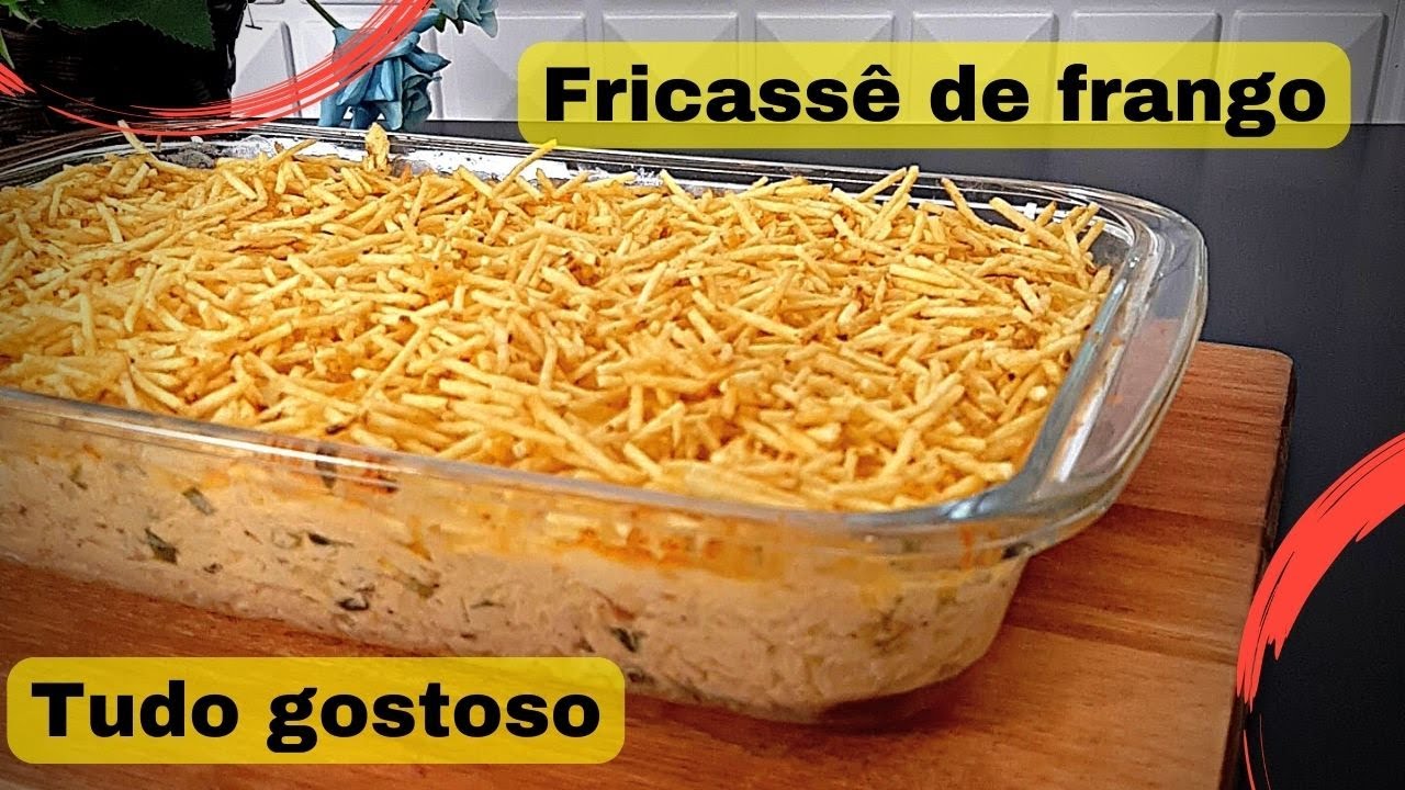 FRICASSÉ DE FRANGO FÁCIL E RÁPIDO