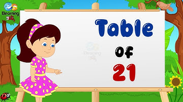 Table Of 21 | Learn Multiplication Table | Table For Kids | Kids Table | E-Learning Studio