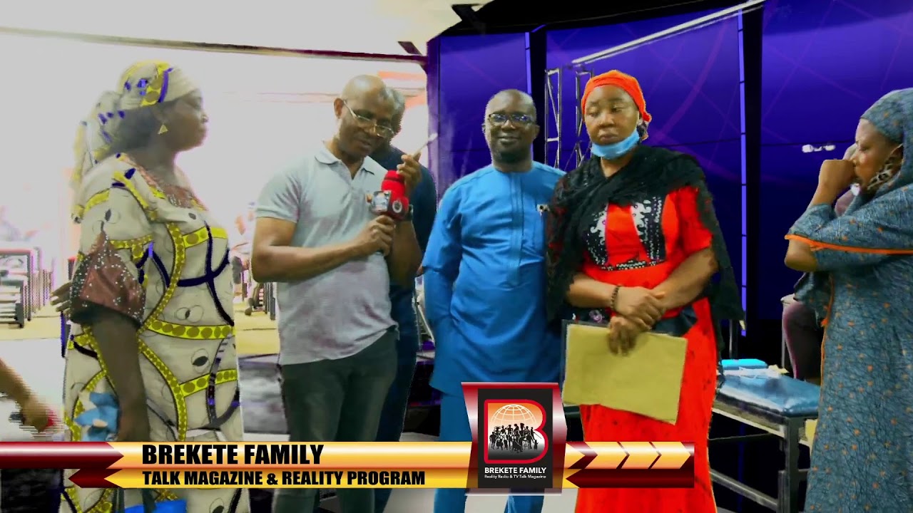 BREKETE FAMILY PROGRAM (OUTSIDE BROADCAST) 7TH MAY 2021