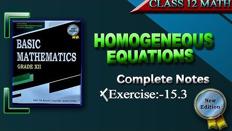 Homogeneous Differential Equations : Class 12 Exercise 15.3  Solutions Notes Reveal