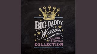 Video thumbnail of "Big Daddy Weave - Heart Cries Holy"