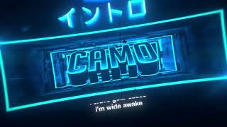 #55 | CAMO V2 INTRO ft. HANGAMI | hi long time no see!