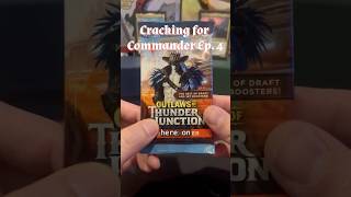 Cracking for Commander Episode 4 - Outlaws of Thunder Junction 🤠 #mtg #cardgame #tcg