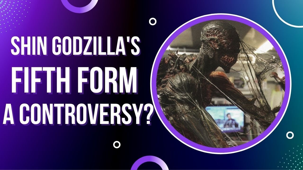 Why is Shin Godzilla's 5th Form a Major Controversy? - YouTube
