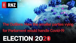 ELECTION 2020 | How the smaller parties vying for Parliament would handle Covid-19