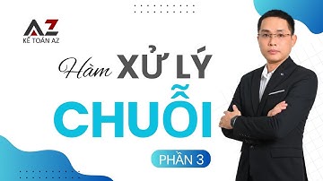 [Excel] Nhóm hàm xử lý chuỗi (Phần 3) - Lấy một phần chuỗi với Left, Right và Mid