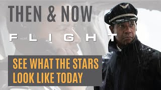 See How the Flight Movie Cast Look NOW (2012) Then and Now