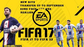 FIFA 17 NEW Season Patch FIFA 23 | Latest Transfers | Updated Faces | New Kits 22/23 & Graphics