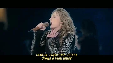 Taylor Swift - Don't Blame Me Reputation Tour - [LEGENDADO/TRADUÇÃO]