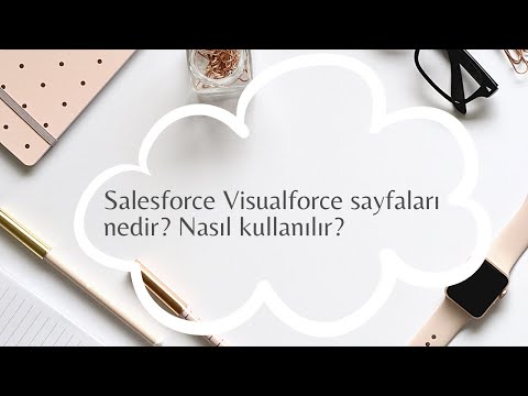 Video: Bir Visualforce sayfasını nasıl düzenlerim?