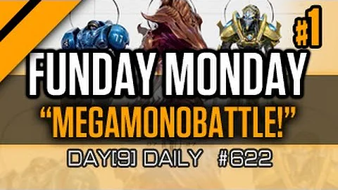 Day[9] Daily #622 - Megamonobattle Funday Monday - P1