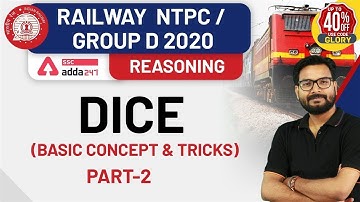 Dice | Basic Concept & Tricks (Part-2) | Reasoning | Railway NTPC & Group D 2019-20